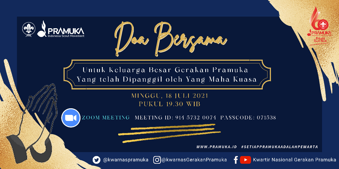 DOA BERSAMA untuk Keluarga Besar Gerakan Pramuka yang Telah Dipanggil Yang Maha Kuasa