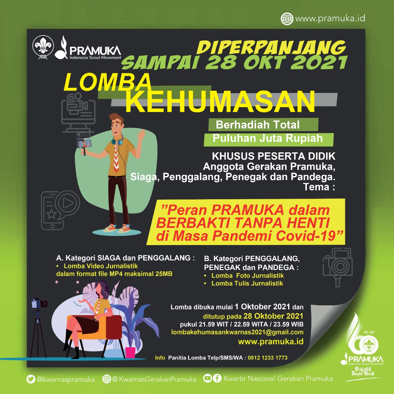 Lomba Kehumasan Pramuka 2021: “Berbakti Tanpa Henti di Masa Pandemi Covid-19”, Berhadiah Total Puluhan Juta Rupiah!