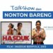 Talkshow dan Nonton Bareng Film Hasduk Berpola