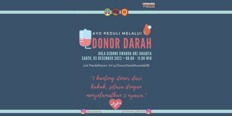 Akhir tahun 2022, Kita Donor Darah Lagi di Kwartir Daerah DKI Jakarta