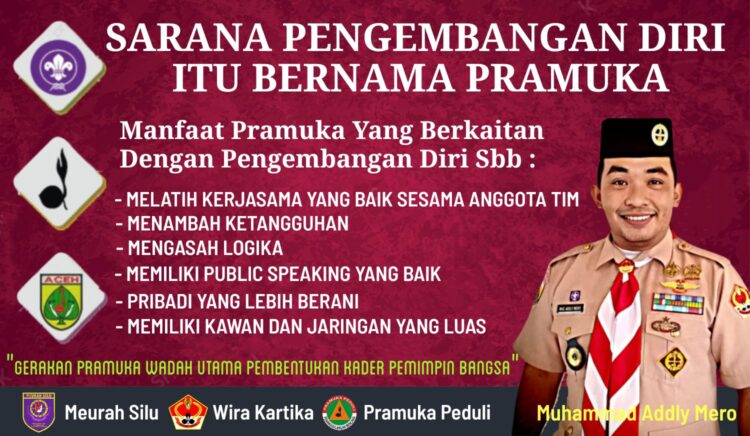 Sarana Pengembangan Diri Itu Bernama Pramuka